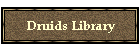 Druids Library